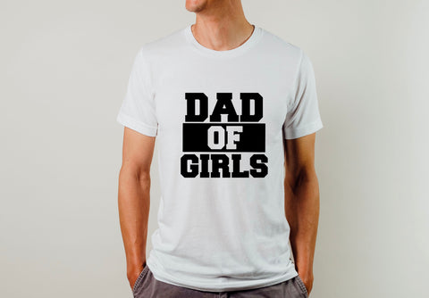 Dad of girls Father’s Day shirt