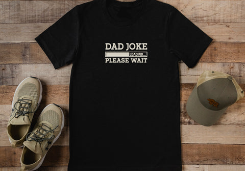 Dad jokes loading Father’s Day shirt